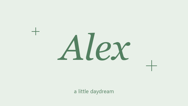 Alex in aesthetic lettering